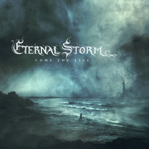 Eternal Storm : Come the Tide